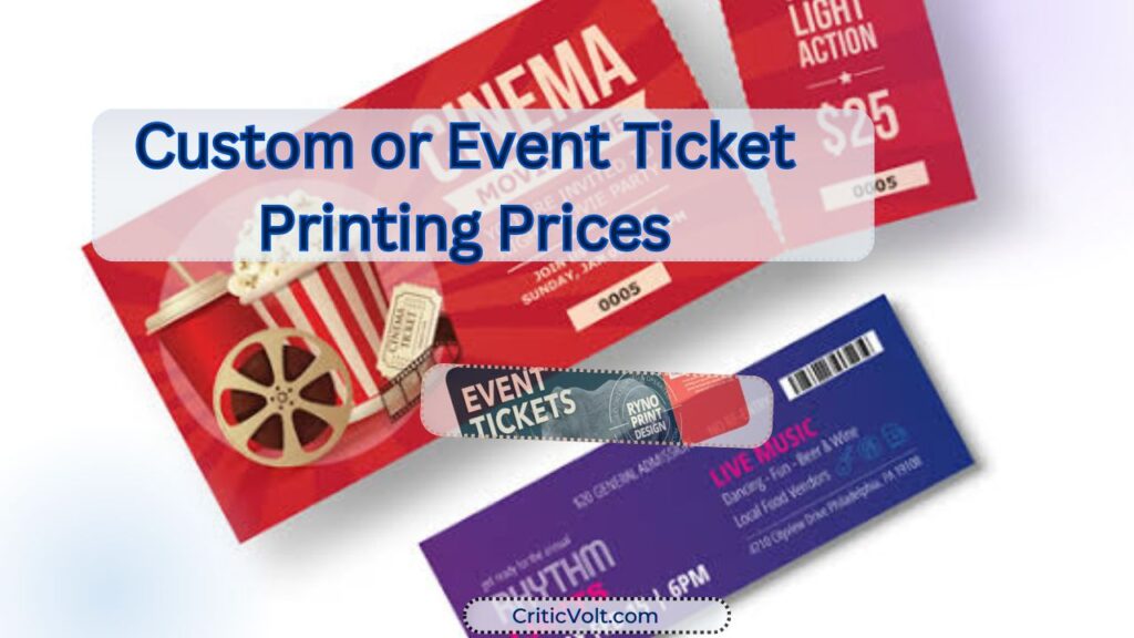 Custom or Event Ticket Printing Services